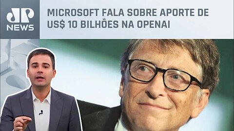 Bruno Meyer: Bill Gates diz que ChatGPT é tão importante quanto a criação da internet
