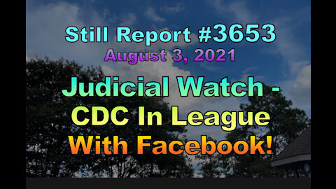 Judicial Watch CDC In League With Facebook, 3653