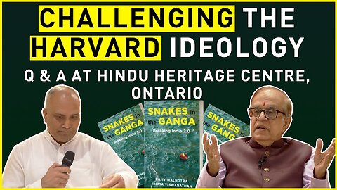 Challenging the Harvard ideology: Q & A at Hindu Heritage Centre, Ontario