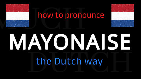 How to say MAYONAISE in Dutch. Follow this short tutorial.