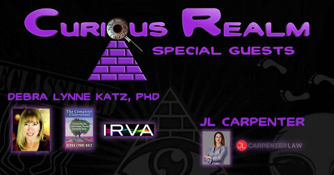 CR Ep 031: Remote Viewing with Debra Lynne Katz and Demystifying SCOTUS with JL Caprenter