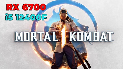Mortal Kombat 1| RX 6700 + i5 12400f | Ultra High Settings | Gameplay | Benchmark