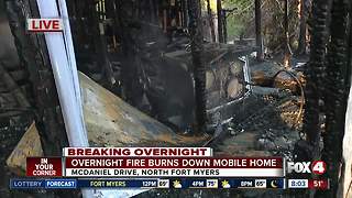 Overnight fire engulfs mobile home in North Fort Myers
