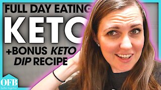 FULL DAY of KETO EATING & KETO DIP RECIPE | Keto on the go