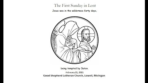First Sunday in Lent, 2/21/2021
