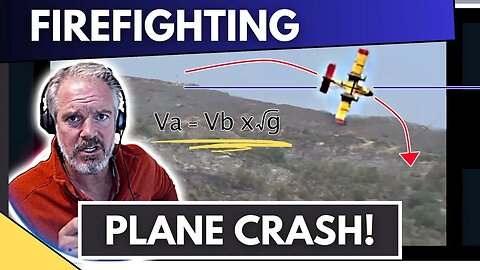 Devastating loss: Pilot's Analysis of Firefighting Aircraft Crash