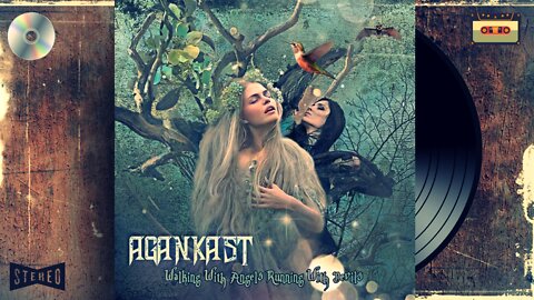 Agankast - Walking With Angels