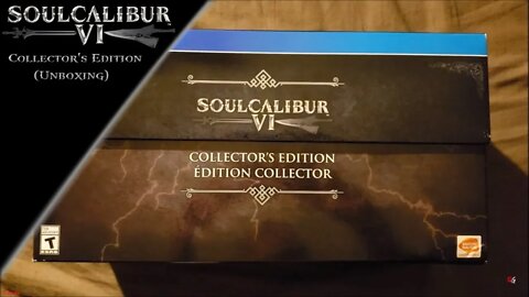 Soul Calibur 6 Collector's Edition (Unboxing)