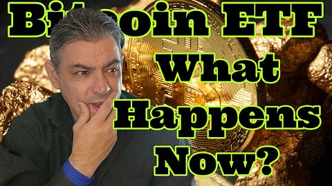 Bitcoin Etf...What Happens Now? | Crypto | Crypto News Live
