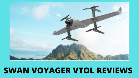 Everything You Need to Know About Swan Voyager VTOL