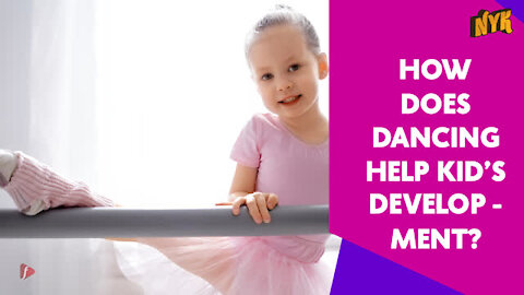 How Do Early Childhood Dance Classes Help Toddlers? *