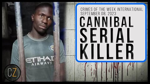 Crimes Of The Week Int'l: Sept 8, 2023 | Man Kills Wife For House & MORE World Crime News
