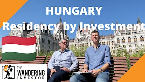 Hungary Residency-by-Investment for non-EU people