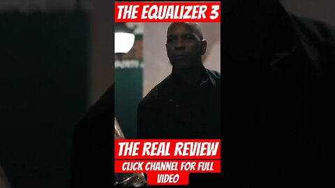 #TheEqualizer3: The Real Review