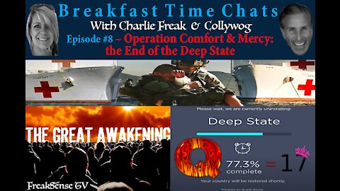 Breakfast Time Chat #8 ~ Operation Comfort and Mercy
