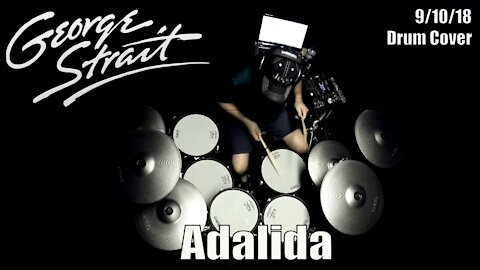 George Strait - Adalida - Drum Cover (4K)