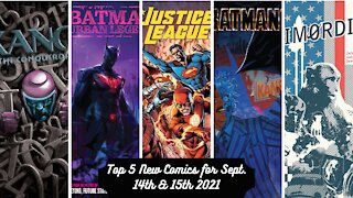 Top 5 New Comics for September 14th & 15th 2021