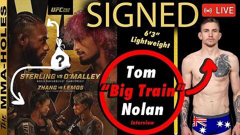 UFC 292: Sterling vs O'malley FIGHT WEEK + DWCS Prospect Tom “Big Train” Nolan Interview!