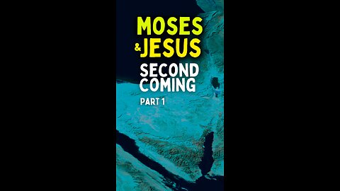Moses Story Shows You How Jesus Returns.