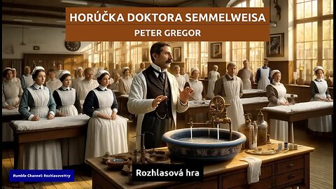 Peter Gregor: Horúčka doktora Semmelweisa