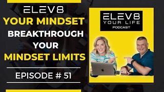 Break Through Your Mindset Limits