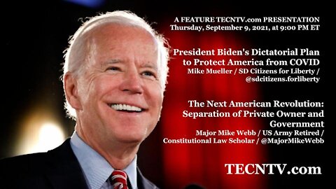 TECNTV.com / President Biden's Dictatorial Plan to Protect America from COVID