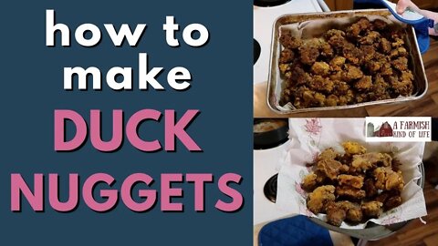 Duck Nuggets | Farmish Recipes