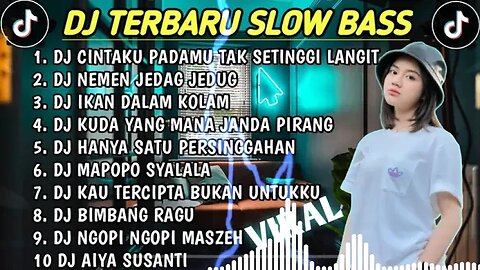 DJ SLOW BASS 2023 - DJ CINTAKU TAK SETINGGI LANGIT 🎵 DJ NEMEN KUDU NE KOWE NGERTI