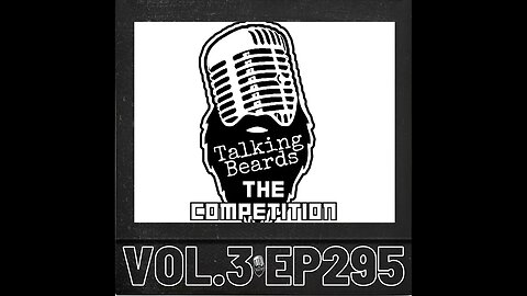 Talking Beards - The Competition Vol.3