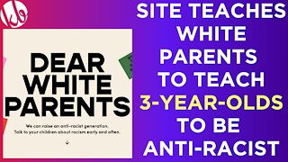 Website teaches white parents to teach 3-year-olds to be anti-racist