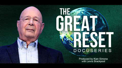 (TRAILER) The Great Reset: A docuseries by Rebel News