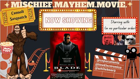 Mischief. Mayhem. Movie. Episode #24: Blade (1998) Review & Discussion
