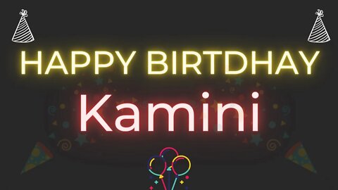 Happy Birthday to Kamini - Birthday Wish From Birthday Bash