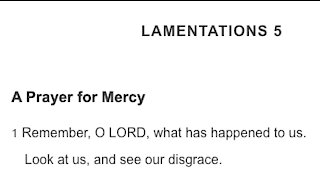 Lamentations ch 5: Prayer for Mercy. Take GOD's corrections with a Happy Heart