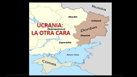 Ucrania: La otra cara 3ra parte