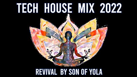 TECH HOUSE MIX 2022 | DECEMBER | Son of Yola | REVIVAL