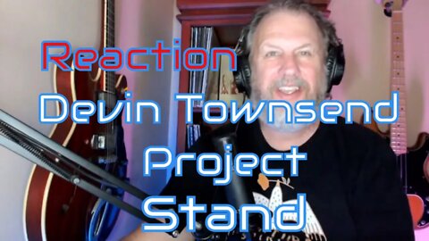 Devin Townsend Project - Stand - First Listen/Reaction