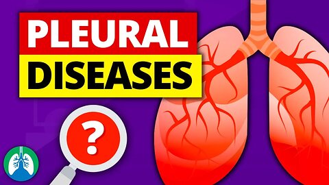 Pleural Diseases (Medical Definition) | Quick Explainer Video