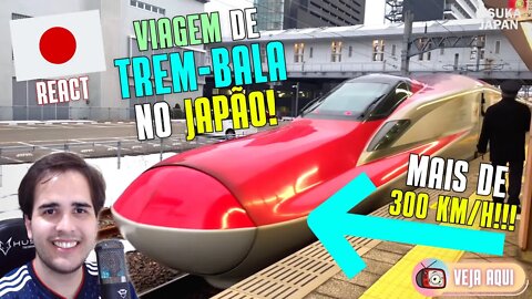 Reagindo à VIAGEM de TREM-BALA (Shinkansen) no JAPÃO! Como é viajar no trem-bala? | Veja Aqui