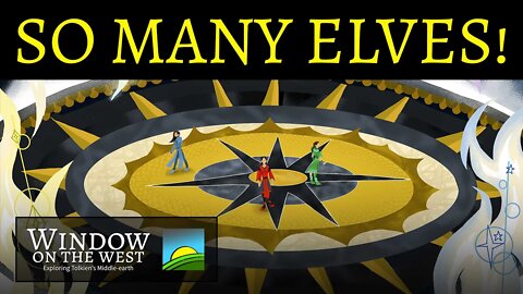 So many ELVES! | Of the Coming of the Elves | Episode 7