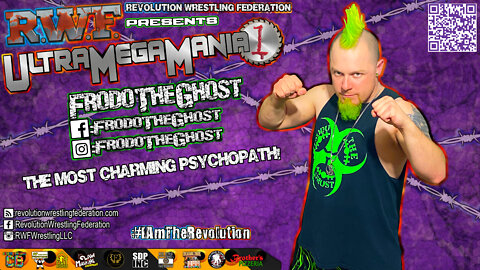 Frodo The Ghost AKA The Most Charming Psychopath from St. Louis is coming to RWF's UltraMegaMania 1!