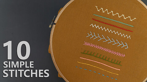 Embroidery for Beginners - Basic Hand Embroidery Stitches