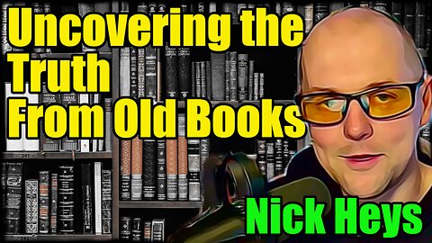 🔵Hiding the Truth (in old books) - Nick Heys : 329