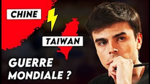 Chine_Taïwan la menace de guerre mondiale expliquée