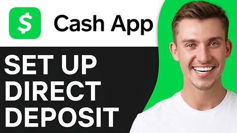 How To Set Up Direct Deposit On Cash App