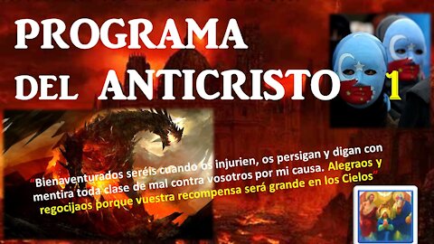 PROGRAMA DEL ANTICRISTO 1. GRAN RESET. REVOLUCIÓN COMUNISTA UNIVERSAL