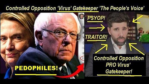 Yeah Controlled Opposition PRO 'Virus' Gatekeeper 'The People's Voice' STILL Pushing 'Viruses'!