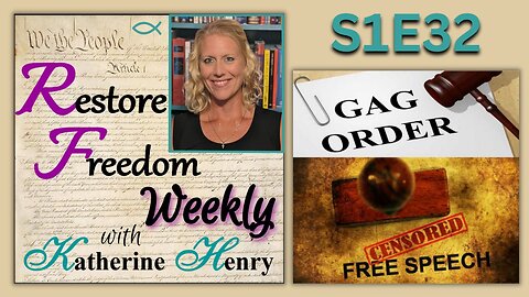 Gag Orders & Public Access to Court: What's Constitutional? S1E32