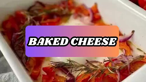 BAKED CHEESE