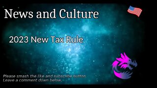 2023 New Tax Rule